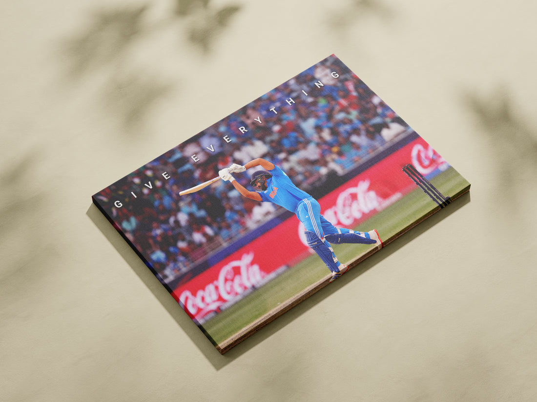 Rohit Sharma - Give Everything