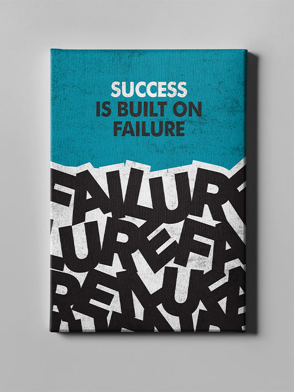 Success is built on failure