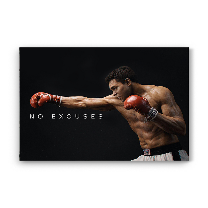 No Excuses - Muhammad Ali