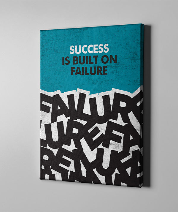 Success is built on failure