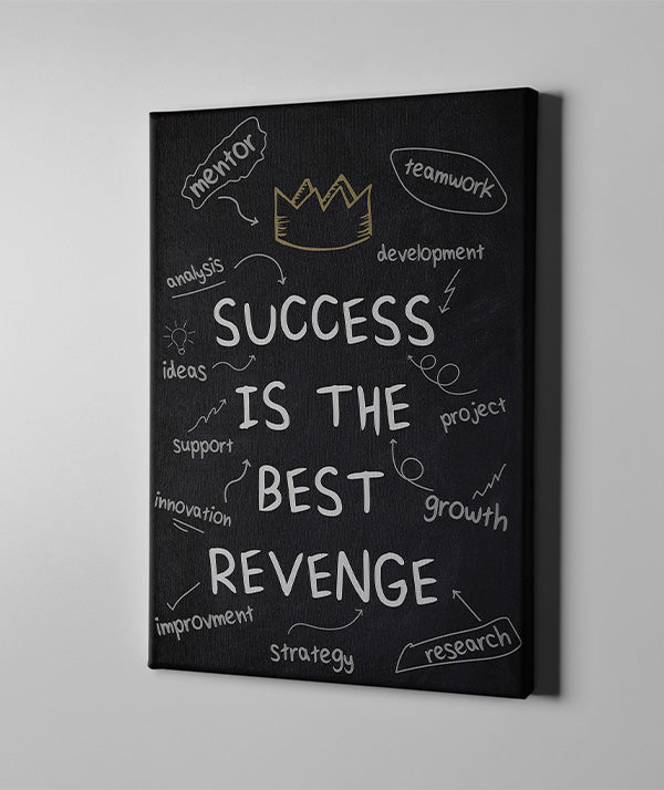 Success is the best revenge