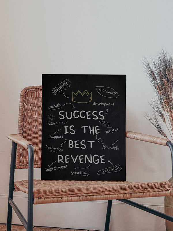 Success is the best revenge